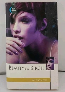 Beauty in the Birch Anonymous 1989 Erotic Fiction Blue Moon - Bild 1 von 5