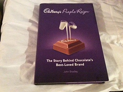 Cadbury's Purple Reign: The Story Behind Chocolate's... by John Bradley Hardback - Image 1 of 2