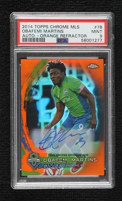 2014 Chrome MLS Retail Orange Refractor /75 Obafemi Martins #78 PSA 9 MINT Auto - Image 1 of 2