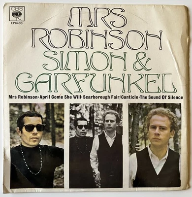 Simon & Garfunkel 'Mrs Robinson' EP 1968. CBS EP6400. UK Release. EXC / VGC+ - Image 1 of 4