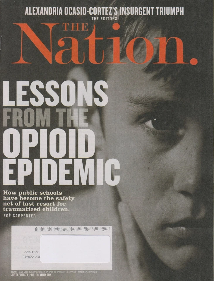 The Nation July 30/August 6, 2018 Lessons From the Opioid Epidemic (Magazine: Co Foto 1 de 1