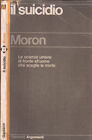 Il Suicidio  Pierre Moron 1976 Ied