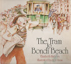Tram To Bondi Beach By Elizabeth Hathorn