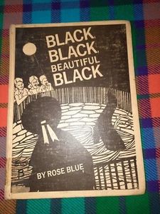 By Rose Blue VTG Hardcover Book 1969 BLACK BLACK BEAUTIFUL BLACK Ex-library RARE - Bild 1 von 15