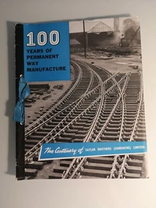 100 years of pemanent way manufacture Centenary of Taylor Brothers - Picture 1 of 5