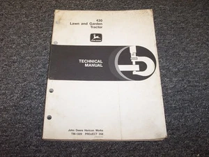 John Deere 430 Lawn & Garden Tractor Shop Service Repair Technical Manual TM1309 - Picture 1 of 1