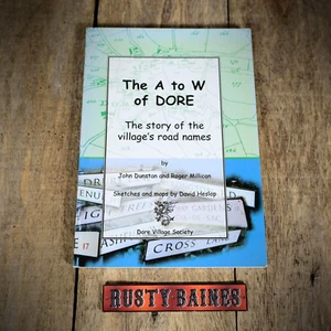 The A to W of Dore Sheffield Vintage Road Names, J Dunstan/R Millican, Softcover - Foto 1 di 5