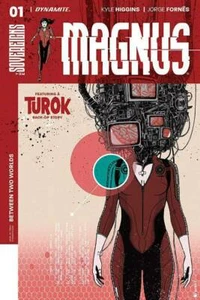 Magnus #1 | Cubierta B | Hornes Dynamite primera impresión casi nuevo 6/7 - Imagen 1 de 1