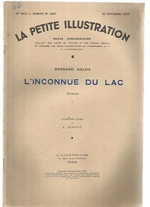 LA PETITE ILLUSTRATION N°399 - L'UNKNOWN DU LAC ROMAN DE BERNARD HALDA 1 - Picture 1 of 1