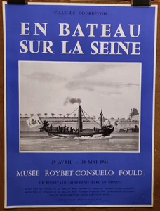 Affiche originale ancienne Expo 1961 En bateau sur la Seine - Courbevoie /RS542 - Picture 1 of 1