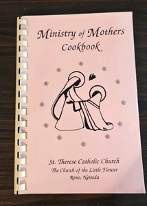 Ministry Of Mothers Cookbook, St Therese Catholic Church, Little Flower, Reno - Imagen 1 de 20