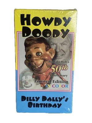 HOWDY DOODY 50th Anniversary Color DILLY DALLY'S BIRTHDAY VHS 1999 sealed - Image 1 of 4