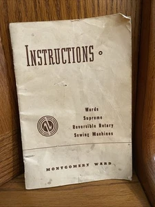 Wards Supreme Reversible Rotary Sewing Machines Instructions Manual No 86-206 - Picture 1 of 5
