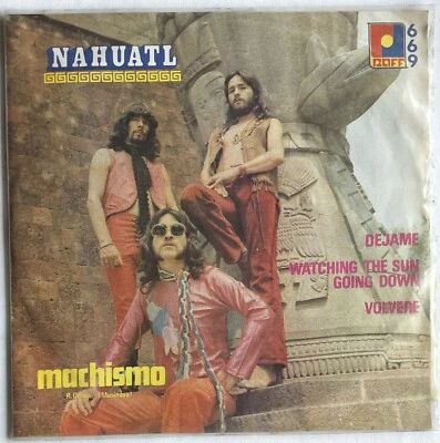 Náhuatl MACHISMO Déjame WATCHING THE SUN GO DOWN Volveré RAFF RECORDS 1973 EX - Image 1 of 4