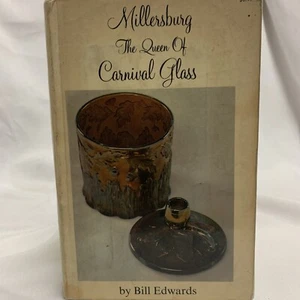 Millersburg The Queen Of Carnival Glass Hardback Book - Picture 1 of 9