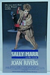 Joan Rivers Signed Sally Marr and Her Escorts Broadway Window Card 14"x22"