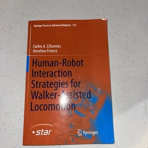 Springer Tracts in Advanced Robotics Ser.: Human-Robot Interaction Strategies... - Imagen 1 de 1
