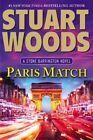 Paris Match (Stone Barrington) by Woods, Stuart Book The Cheap Fast Free Post