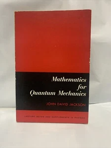Mathematics for Quantum Mechanics John David Jackson PB 1962 First Edition - Imagen 1 de 5