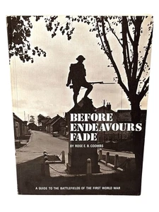 After the Battle BEFORE ENDEAVOURS FADE WWI Battlefield Guide 1st Ed 1976 Coombs - Picture 1 of 5