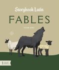 Storybook Latin 1 Student Workbook: Phaedrus's Fables By Brian Marr (English) Pa