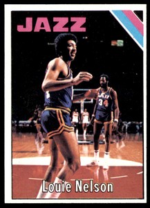 1975-76 TOPPS LOUIE NELSON ROOKIE . NEW ORLEANS JAZZ #18