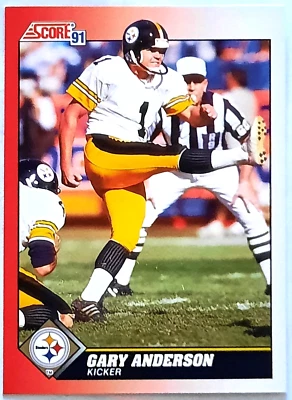 Gary Anderson 1991 Score Base #121- Pittsburgh Steelers - Image 1 of 2