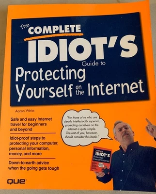 The Complete Idiot's Guide to Protecting Yourself On... - Image 1 of 2