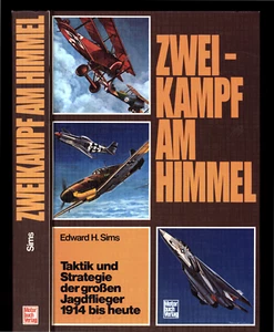 EDWARD H. SIMS ZWEI-KAMPF AM HIMMEL TWO WAY BATTLE IN THE SKY GERMAN TEXT - Picture 1 of 1