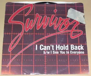 SURVIVOR - I Can't Hold Back / I See You In Everyone (45 RPM Single, 1984) VG+ - Imagen 1 de 1