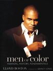 Men of Color: Fashion, History, and Fundamentals Boston, Lloyd and Jones, Quinc
