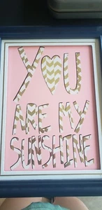 you are my Sunshine sign - Picture 1 of 2
