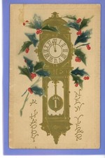 VINTAGE 1912 EMBOSSED POSTCARD GOLD COLOURED CLOCK HOLLY HAPPY NEW YEAR