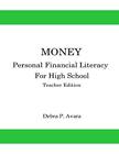 Money, Personal Financial Literacy F..., Avara, Debra P
