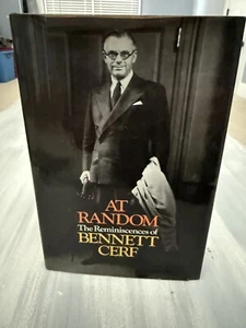At Random : The Reminiscences of Bennett Cerf 1977 Hardcover First Edition 1st - Picture 1 of 6