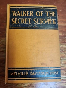 Walker of the Secret Service von Melville Davisson Post 1924 Hardcover Appleton - Bild 1 von 8