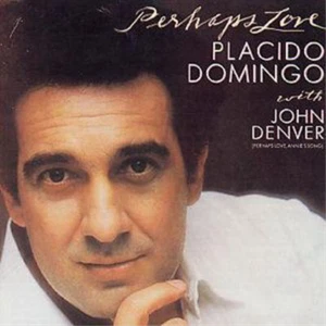 John Denver Placido Domingo: Perhaps Love: With John Denver (CD) Album - Picture 1 of 1
