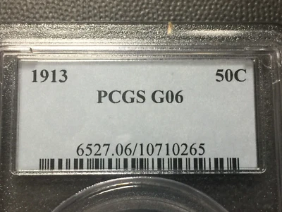 PCGS   G-6 1913-p  Barber Half Dollar   Y and part LT Low Mintage of 188k #1 - Image 1 of 4