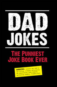 Dad Jokes: The Punniest Joke Book Ever - Paperback - VERY GOOD
