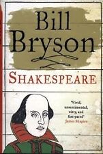 Shakespeare: The World as a Stage (Eminent Lives), Bryson, Bill, Used; Good Book
