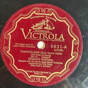 12" 78 RPM-Elisabeth Rethberg-Tannhauser-Dich teure Halle/Elsas Traum/6831 - Imagen 1 de 4