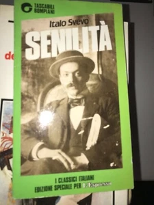 ITALO SVEVO - SENILITà - TASCABILI BOMPIANI - 1988 - Foto 1 di 1