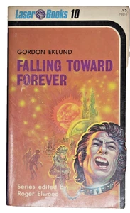 GORDON EKLUND SIGNED 1ST EDITION - Faling Toward Forever 1975 Laser Books #10 - Imagen 1 de 5