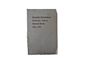 History of Congregational Unitarian Church of Barnstable MA 1646-1899 Illustrate - Imagen 1 de 5