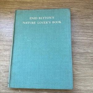 Enid Blyton's Nature Lovers Book Vintage 1947 Hardback by Evans Brothers - Bild 1 von 5