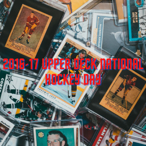 2017 Upper Deck National Hockey Day Singles Complete Your Set