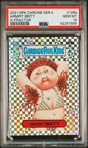 2021 GPK Chrome Series 4 #126a Armpit Britt X-Fractor PSA 10 Gem Mint - Picture 1 of 4