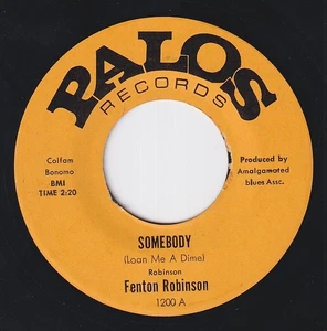 Fenton ROBINSON * Somebody b/w I Believe * 1967 USA BLUES R&B SOUL 45 * Listen! - Picture 1 of 2