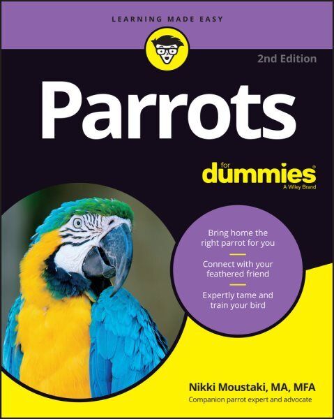 Parrots for Dummies, Paperback by Moustaki, Nikki, Brand New, Free P&P in the UK