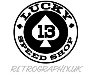 Lucky 13 Hot Rod Bobber Decals Sticker 125mm Brat | Chop | Lowrider Rockabilly - - Picture 1 of 4